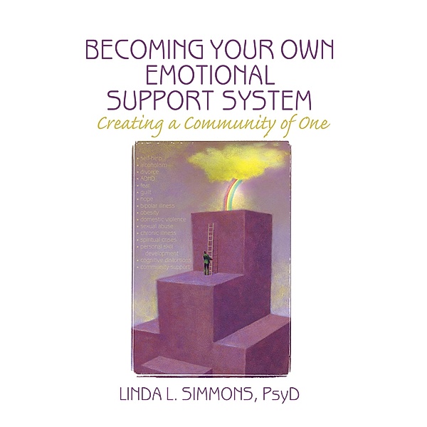 Becoming Your Own Emotional Support System, Linda L. Simmons