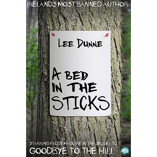 Bed in the Sticks, Lee Dunne