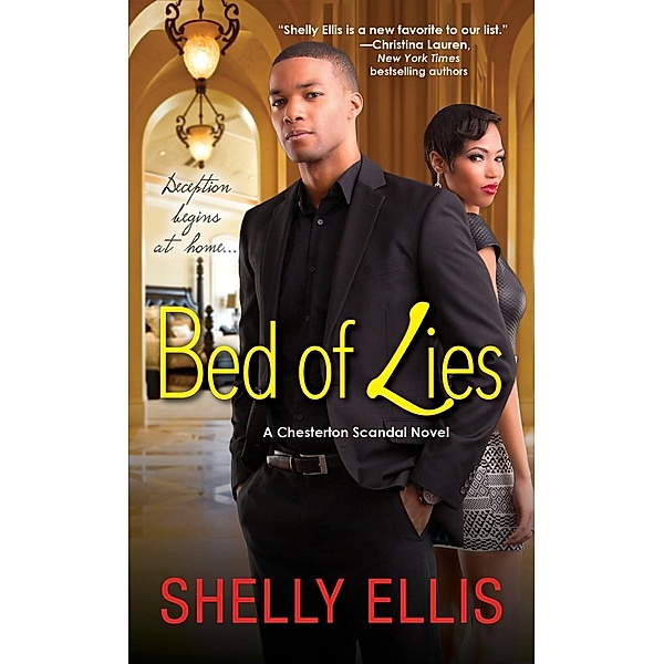 Bed of Lies / A Chesterton Scandal Novel Bd.2, Shelly Ellis