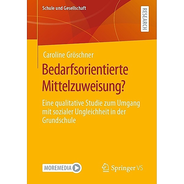 Bedarfsorientierte Mittelzuweisung? / Schule und Gesellschaft Bd.64, Caroline Gröschner