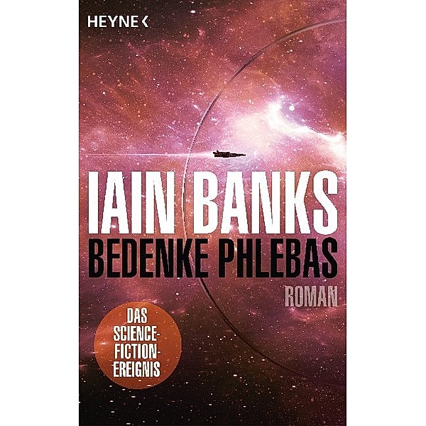 Bedenke Phlebas, Iain Banks