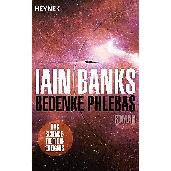 Bedenke Phlebas, Iain Banks