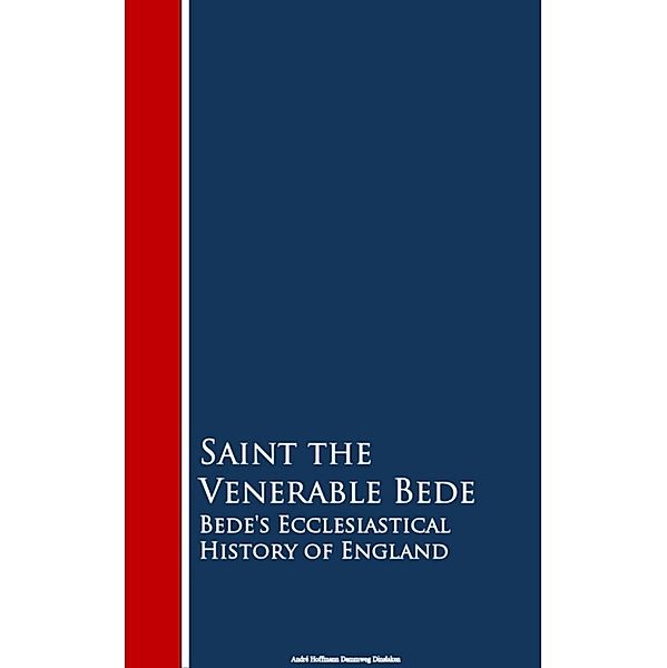 Bede's Ecclesiastical History of England, Saint the Venerable Bede