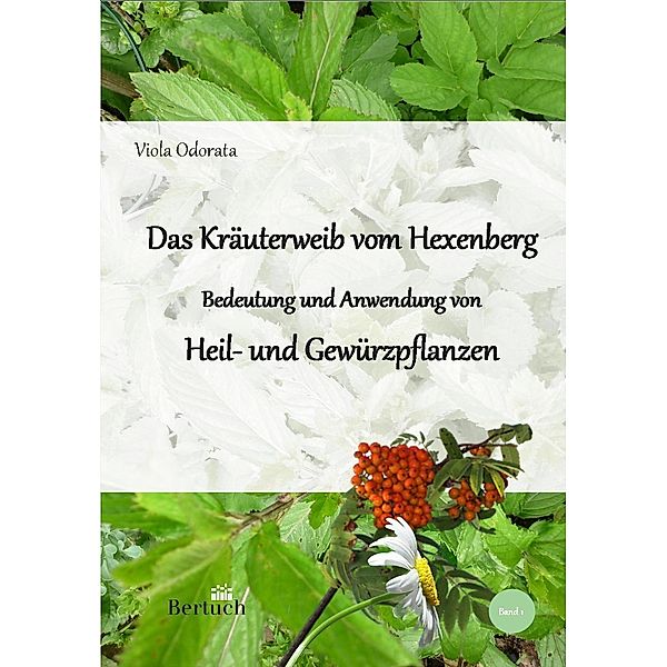 Bedeutung und Anwendung von Heil- und Gewürzpflanzen, Viola Odorata