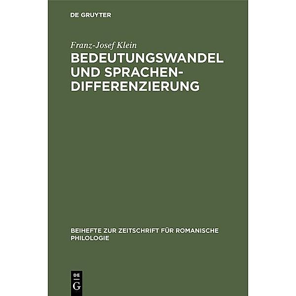 Bedeutungswandel und Sprachendifferenzierung / Beihefte zur Zeitschrift für romanische Philologie Bd.281, Franz-Josef Klein