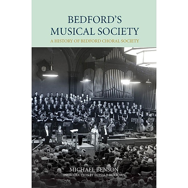 Bedford's Musical Society / Publications Bedfordshire Hist Rec Soc Bd.94, Donald Burrows, Michael Benson, Richard Moore-Colyer