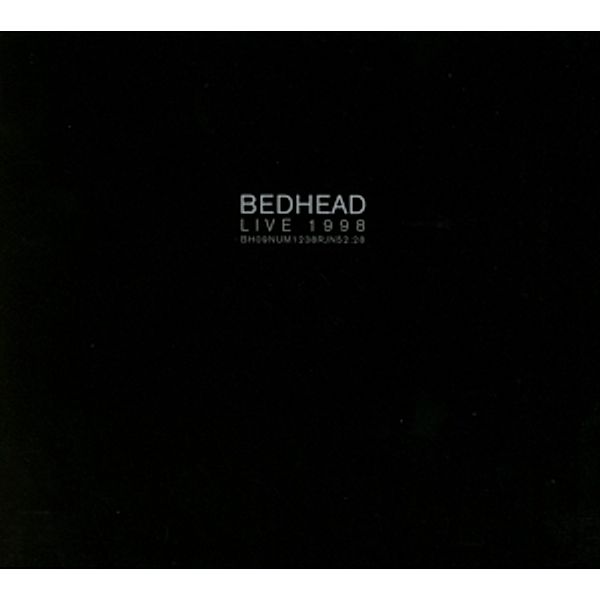 Bedhead Live 1998, Bedhead