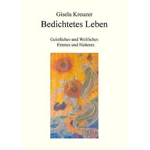 Bedichtetes Leben, Gisela Kreuzer