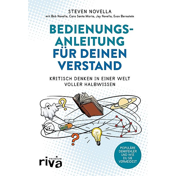 Bedienungsanleitung für deinen Verstand, Steven Novella