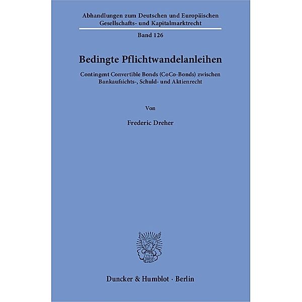 Bedingte Pflichtwandelanleihen., Frederic Dreher