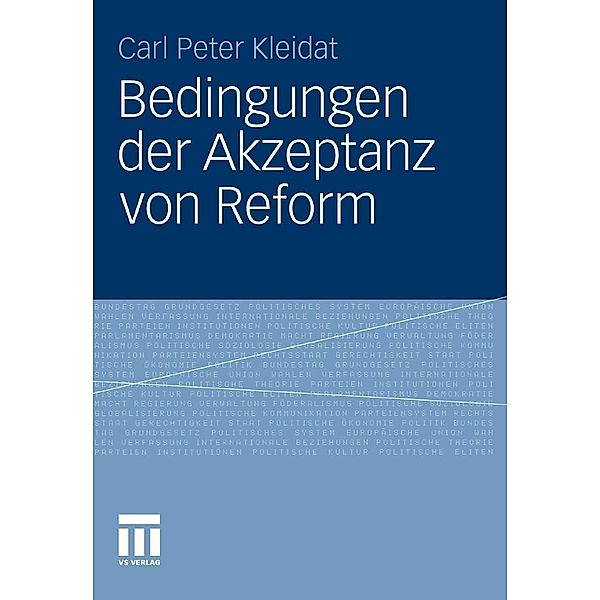 Bedingungen der Akzeptanz von Reform, Carl Peter Kleidat