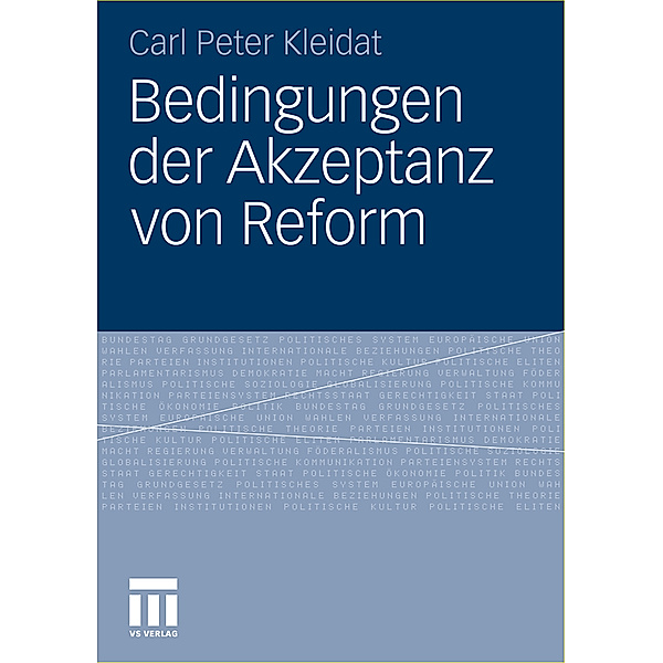 Bedingungen der Akzeptanz von Reform, Carl P. Kleidat