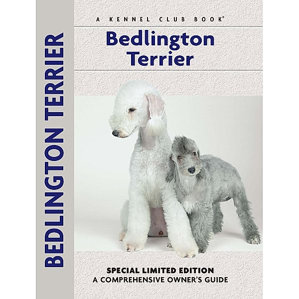 Bedlington Terrier / Comprehensive Owner's Guide, Muriel P. Lee