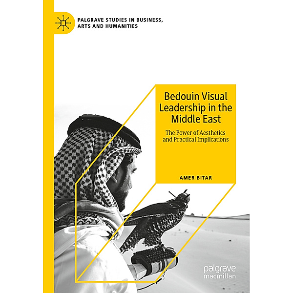 Bedouin Visual Leadership in the Middle East, Amer Bitar