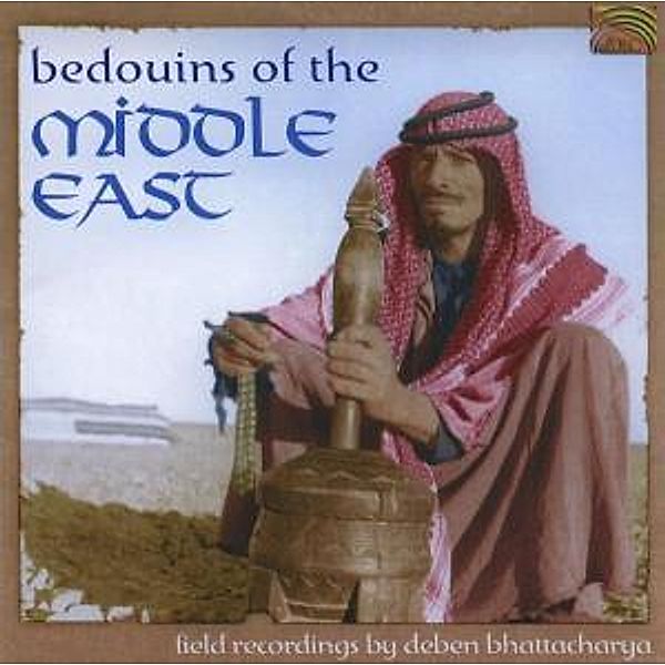 Bedouins Of The Middle East, Deben Bhattacharya