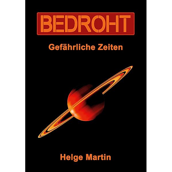 Bedroht / Isangkah - Reihe Bd.2, Helge Martin