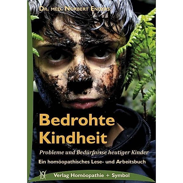 Bedrohte Kindheit, Norbert Enders