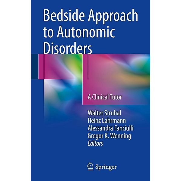 Bedside Approach to Autonomic Disorders