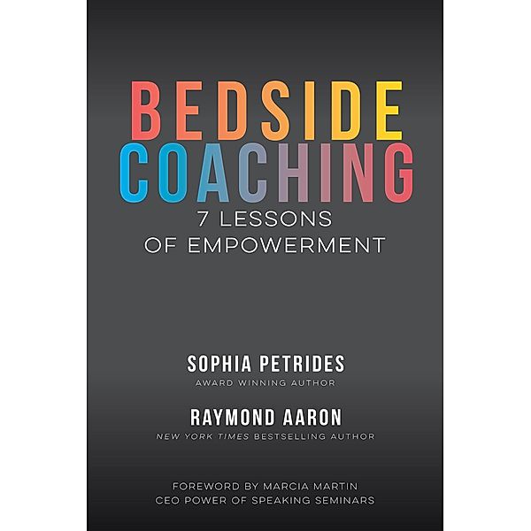 Bedside Coaching, Sophia Petrides, Raymond Aaron