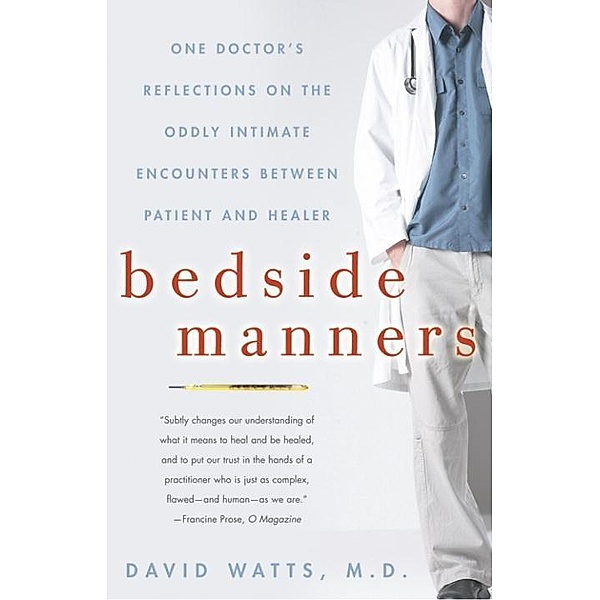 Bedside Manners, David Watts
