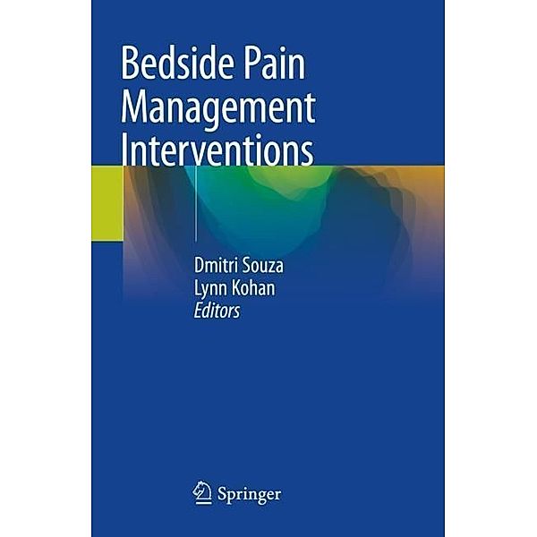 Bedside Pain Management Interventions