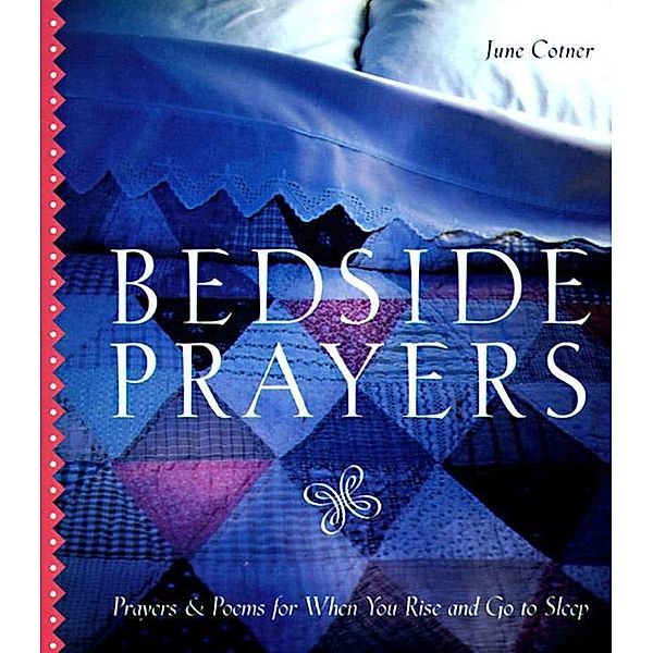 Bedside Prayers, June Cotner