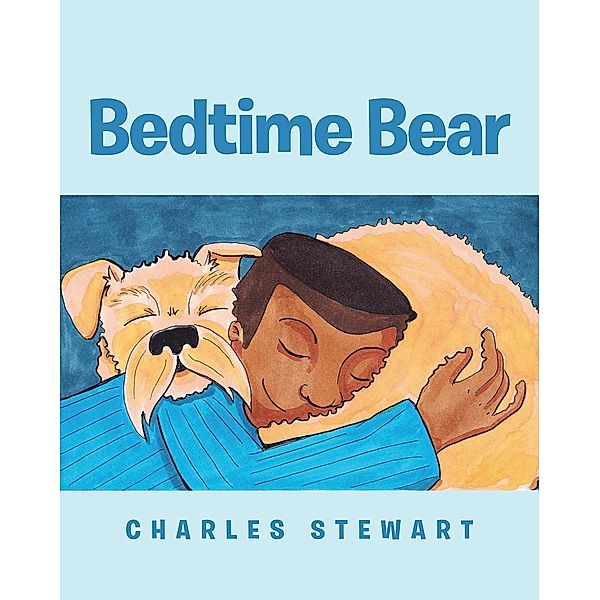 Bedtime Bear, Charles Stewart