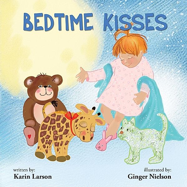 Bedtime Kisses, Karin Larson