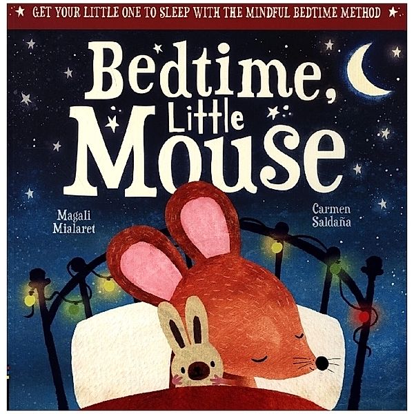 Bedtime, Little Mouse, Magali Mialaret