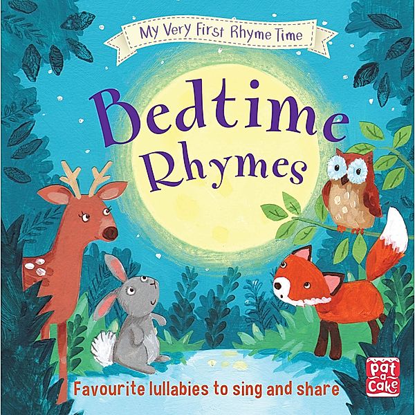 Bedtime Rhymes / My Very First Rhyme Time Bd.1, Pat-a-Cake