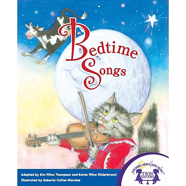 Bedtime Songs, Karen Mitzo Hilderbrand, Kim Mitzo Thompson