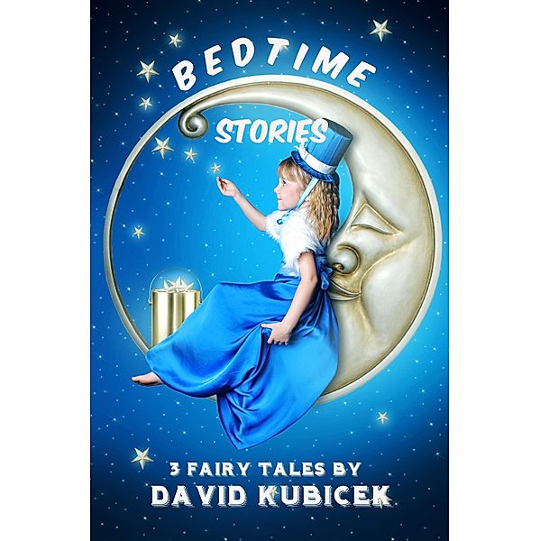 Bedtime Stories, David Kubicek