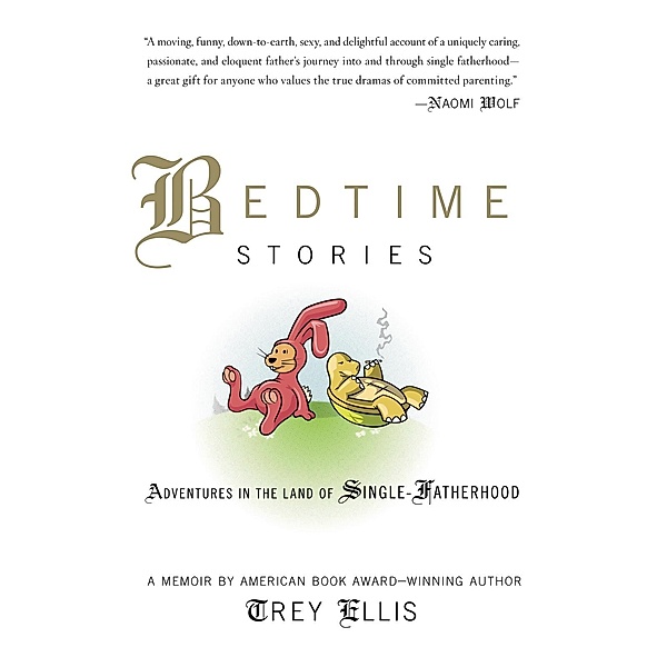 Bedtime Stories, Trey Ellis