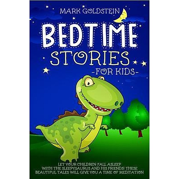 Bedtime Stories For Kids / Charlie Creative Lab, Mark Goldstein