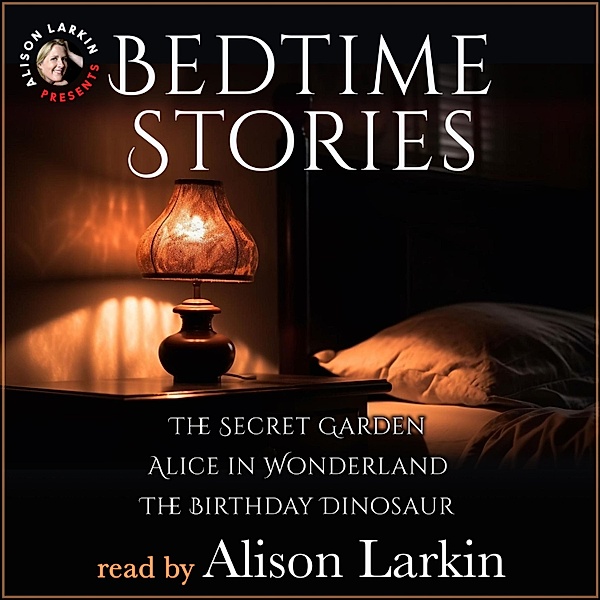 Bedtime Stories with Alison Larkin, Alison Larkin