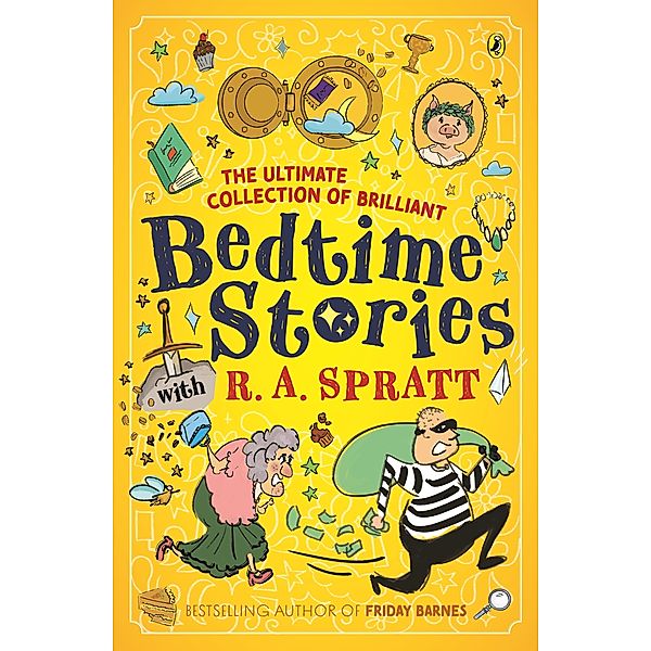 Bedtime Stories with R.A. Spratt, R. A. Spratt