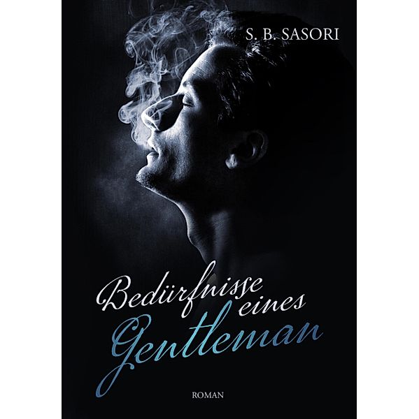 Bedürfnisse eines Gentleman, S. B. Sasori