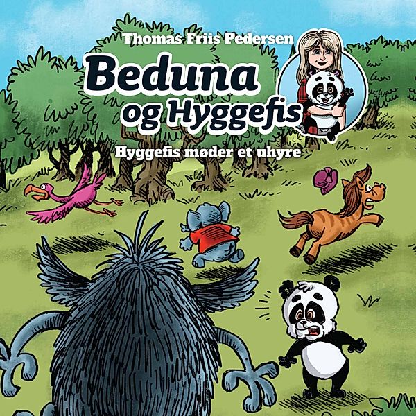 Beduna og Hyggefis - 3 - Beduna og Hyggefis #3: Hyggefis møder et uhyre, Thomas Friis Pedersen