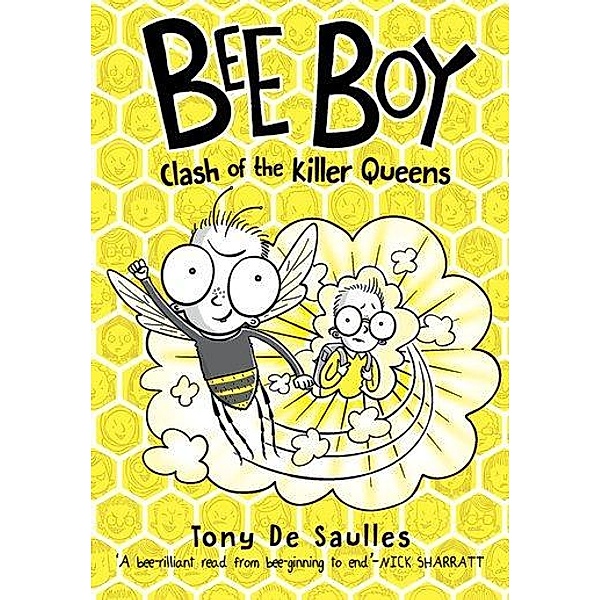 Bee Boy 01: Clash of the Killer Queens, Tony De Saulles