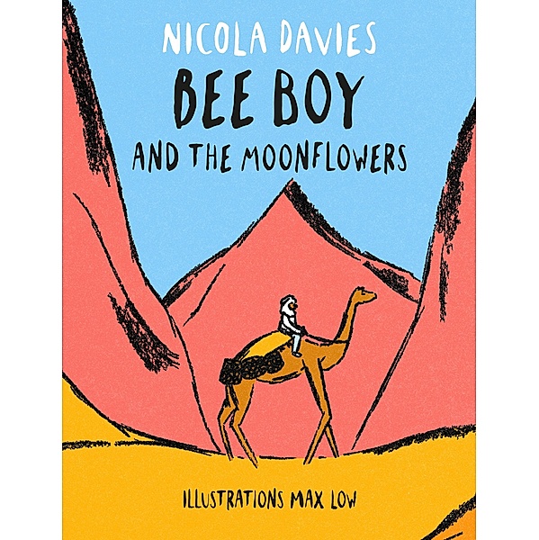 Bee Boy and the Moonflowers, Nicola Davies