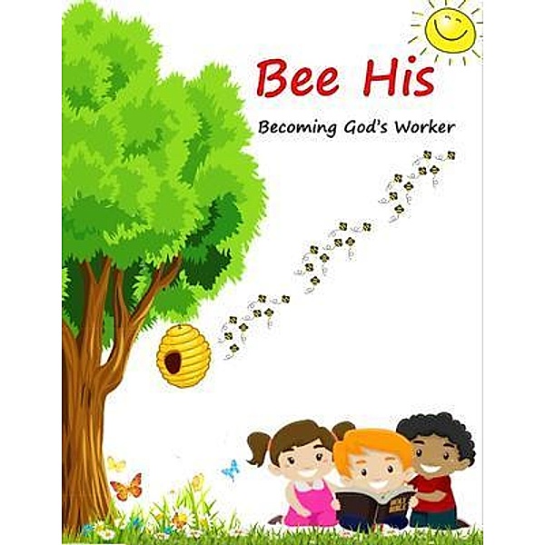 Bee His / The Bee His Kids Bd.1, Gem Lieser