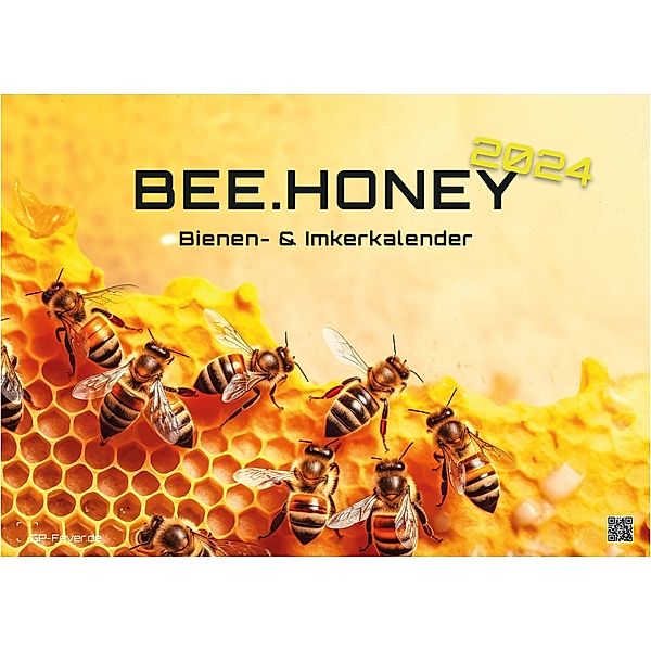 BEE.HONEY - 2024 - Bienen- & Imkerkalender DIN A3