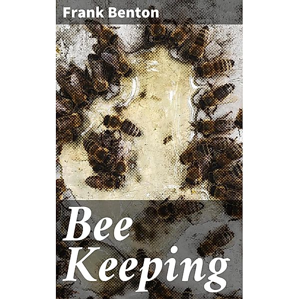 Bee Keeping, Frank Benton