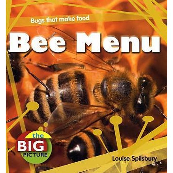 Bee Menu, Louise Spilsbury