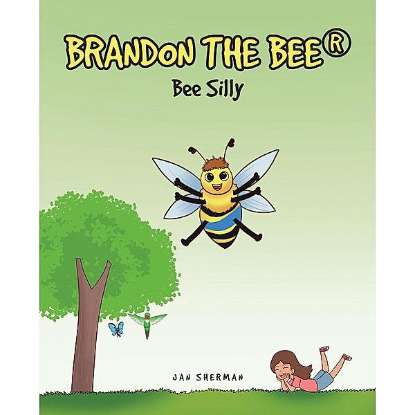 Bee Silly, Jan Sherman