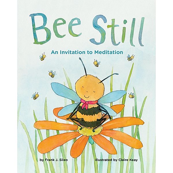 Bee Still, Frank J. Sileo