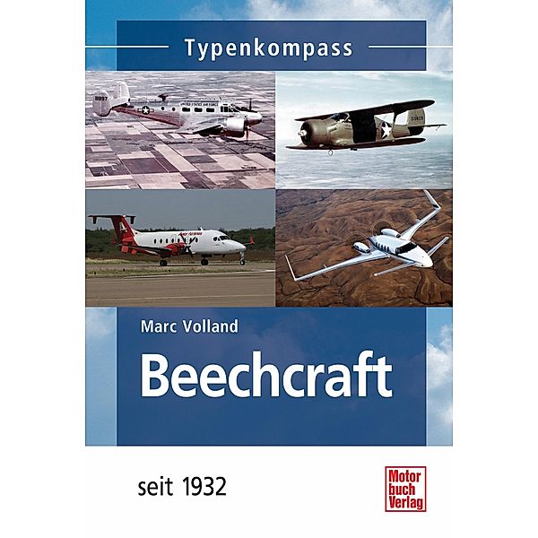 Beechcraft / Typenkompass, Marc Volland