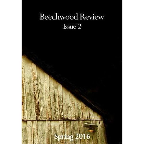 Beechwood Review / Beechwood Review Bd.2
