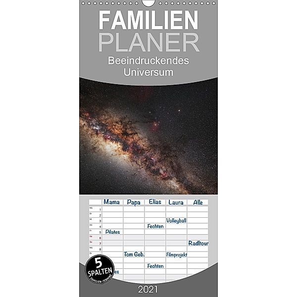 Beeindruckendes Universum - Familienplaner hoch (Wandkalender 2021 , 21 cm x 45 cm, hoch), Stefan Westphal