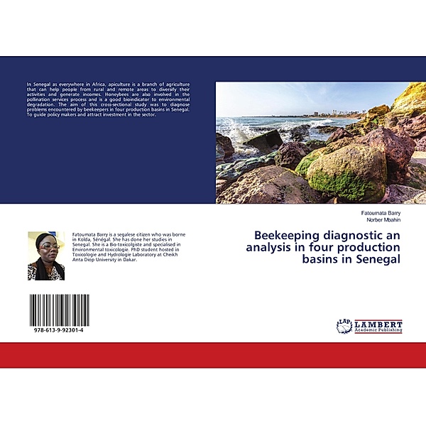 Beekeeping diagnostic an analysis in four production basins in Senegal, Fatoumata Barry, Norber Mbahin